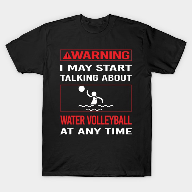 Red Warning Water Volleyball T-Shirt by relativeshrimp